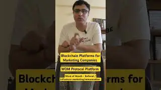 WOM Protocal - Blockchain Platforms for Marketing Companies - for referrals / influencer marketing