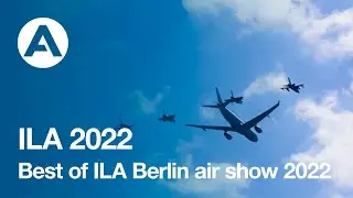 Best of ILA Berlin air show 2022