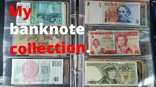 My Banknote Collection || Currency Collection || Foreign Banknotes