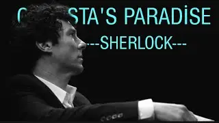 SHERLOCK- GANGSTA'S PARADİSE