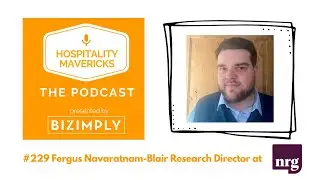 #229 Fergus Navaratnam-Blair Research Director at NRG - Can AI transform travel and hospitality?