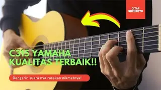C315 / C-315 Yamaha Demo dan Review Kualitas Suara Gimana Sih?