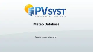 PVsyst 7 - Meteo 001 - Create a new meteo site