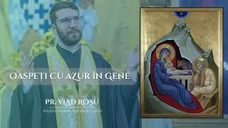 Oaspeți cu azur în gene  | Colind bizantin ❄️🛷 ⛄️ - Vlad Roșu