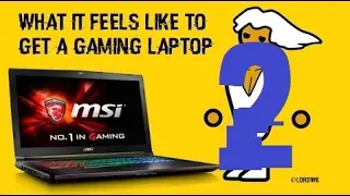What it feels like to get a Gaming Laptop Part 2 - Q&A!