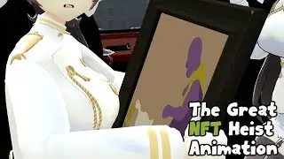 The Great NFT Heist Animation ( Giantess / Vore )