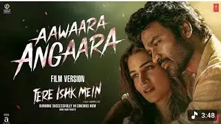 Tere Ishk Mein (Song) | Dhanush, Kriti S | AR Rahman, Arijit Singh, Irshad K | Aanand LR |Bhushan hi