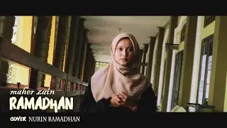 Ramadhan Cover By Nurin Ramadhan