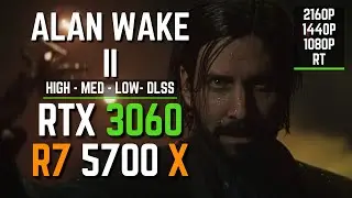 RTX 3060 12Gb | Alan Wake 2 - All Settings + Optimized Settings