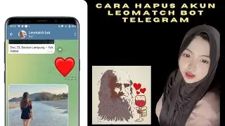 CARA Menonaktifkan Akun Leomatch Bot Telegram