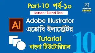 Adobe Illustrator Tutorial | ইলাস্ট্রেটর টিউটোরিয়াল | Illustrator Bangla Tutorial - Class#10