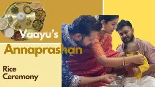 Vaayu ka Annaprashan ... Rice Ceremony
