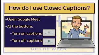 Closed Captions in Google Meet