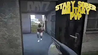 I Went to Stary Sober Military and Got into PVP in DayZ