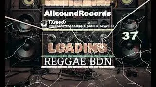 Free Reggae Instrumental 2025 - Loading (AllsoundRecords)