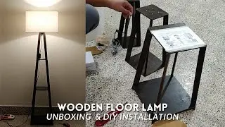 Wooden Floor Lamp - Unboxing & DIY Installation