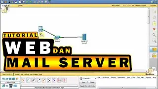 Tutorial Web dan Mail Server di Cisco Packet Tracer