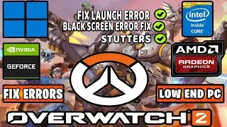 Fix Not Starting & Crashing on Launch | Overwatch 2 Fix Guide