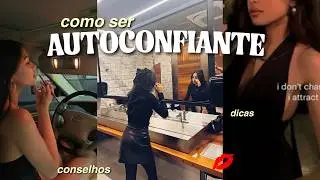 Passo a passo de COMO TRIPLICAR A SUA AUTOCONFIANÇA e se tornar uma DIVA!! dicas, conselhos e mais!💋