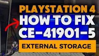How To Fix PS4 CE-41901-5 External Storage Error