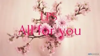 ☯LPS:All for you 1 сезон 4 серия 