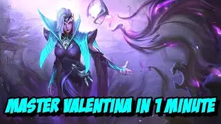 MASTER VALENTINA IN LESS THAN 1 MINUTE