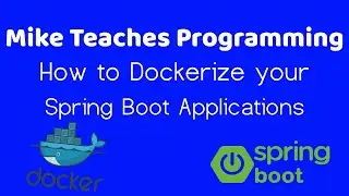 How to Dockerize your Spring Boot Applications - Easy