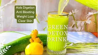 How to make detox green juice at home