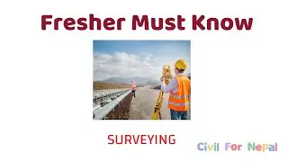 SURVEYING QUESTIONS AND ANSWERS || A CIVIL ENGINEER FRESHER MUST KNOW