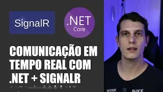 Comunicação em tempo real com .NET | Coding Live #004