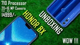 Honor 8X Unboxing & Hands On Review With Camera Samples