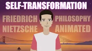 THE 3 STAGES OF SELF-TRANSFORMATION - Friedrich Nietzche Philosophy Explained!