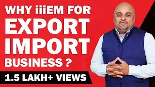 Become a Successful Exporter with iiiEM 💼| India’s #1 Export-Import Institute | Mission Golden Bird