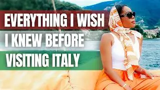 🇮🇹What They Don’t Tell You About Italy (Travel Tips For Beginners)
