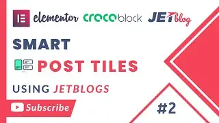 JetBlog For Elementor  - [How to use Smart Post Tiles] in Urdu Tutorial 2