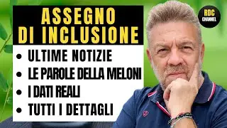 ASSEGNO DI INCLUSIONE ➡ ULTIME NOTIZIE MISURA DI SOSTEGNO ADI ++QUELLO CHE I TG NON DICONO++