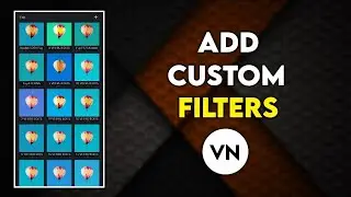 35 Vn Filter Download || Best Vn Filter For Video Colour Grading CAPCUT Video Editing Tutorial Arjun
