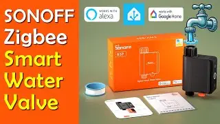 Sonoff Zigbee Smart Water Valve Review
