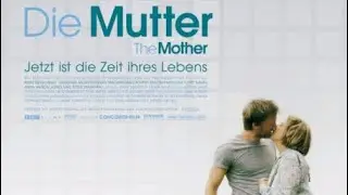 Trailer DIE MUTTER - THE MOTHER (2003, Anne Reid, Daniel Craig)