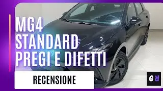 MG4 Standard: 5 cose che mi piacciono e 5 cose che non mi piacciono!