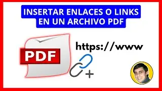 Cómo INSERTAR ENLACES o LINKS en un ARCHIVO PDF