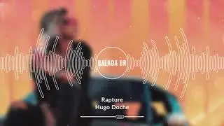 Hugo Doche - Rapture