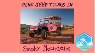 Pink Jeep tour in the Smoky Mountains