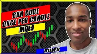 How To Run Your Code Once Per Candle In MQL4