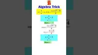 Algebra Trick -4