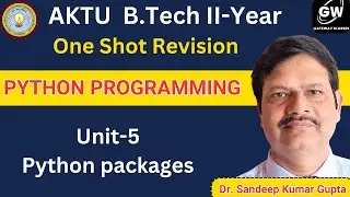 UNIT-5 I ONE SHOT I Python packages  I PYTHON I Gateway Classes I AKTU