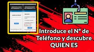 Introducir Número y Saber de QUIEN ES Gratis