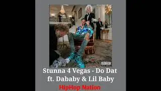 Stunna 4 Vegas - 