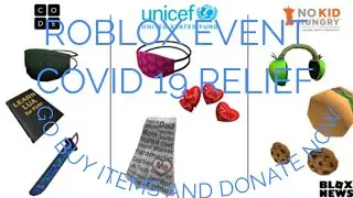ROBLOX [EVENT] COVID19 RELIEF GO BUY ITEMS AND DONATE NOW