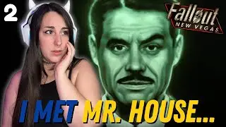 I MET MR. HOUSE... | First Playthrough of Fallout: New Vegas! | Pt. 2
